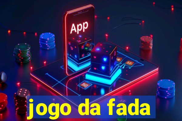 jogo da fada